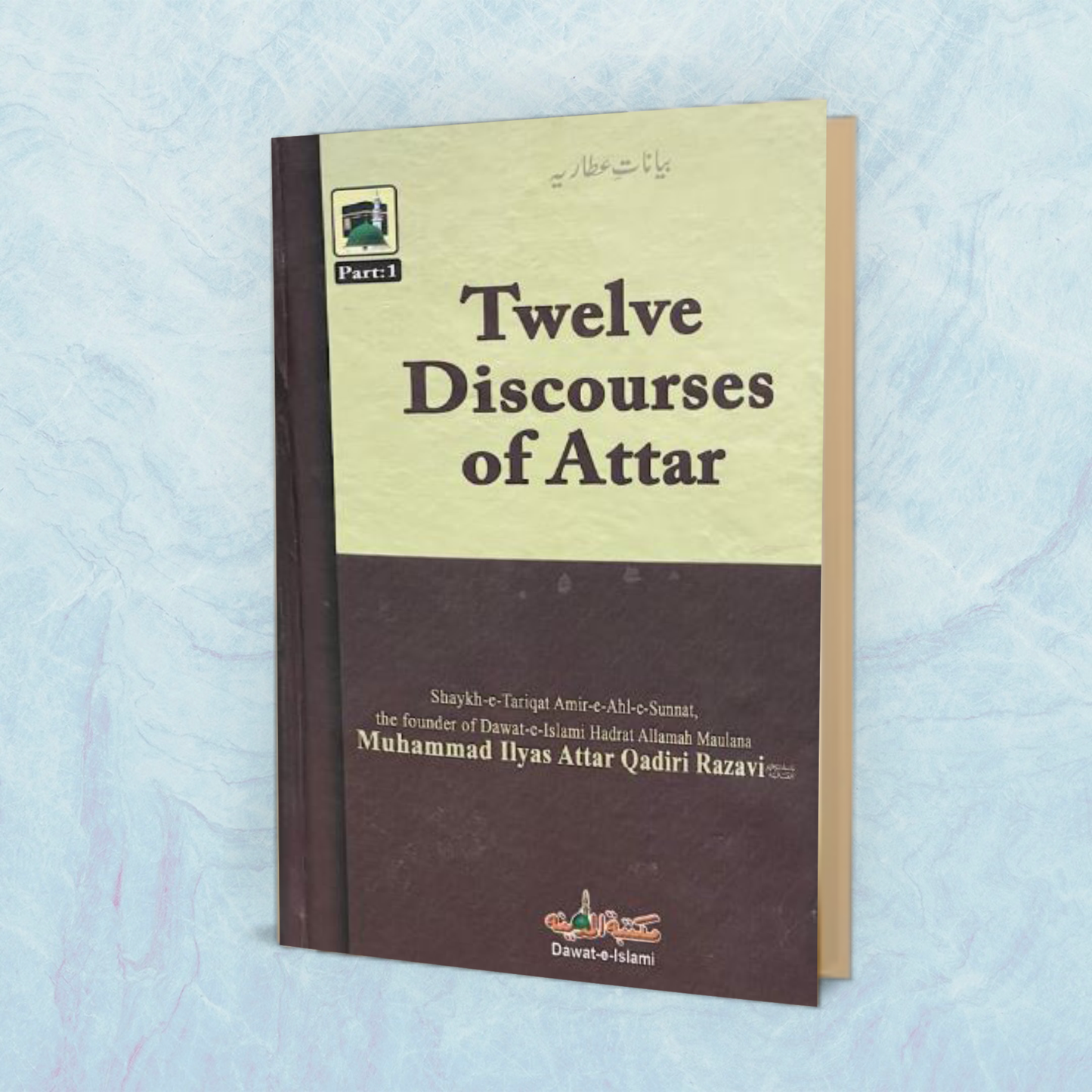 Twelve Discourses Of Attar