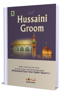 Hussaini Groom - Hussaini Dulha